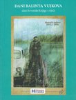 Dani Balinta Vujkova. Dani hrvatske knjige i riječi 2015-2016.