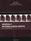 Statistika u informacijskom društvu (za nematematičare)