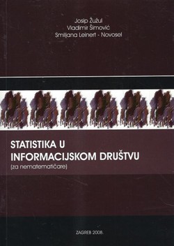 Statistika u informacijskom društvu (za nematematičare)
