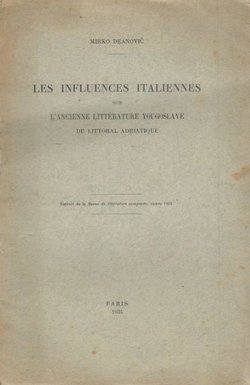 Les influences italiennes sur l'ancienne litterature yougoslave