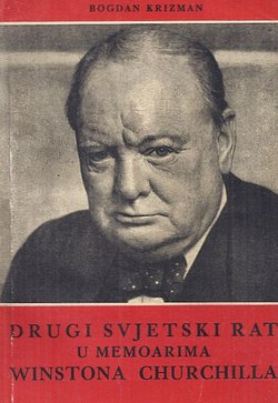 Drugi svjetski rat u Memoarima Winstona Churchilla