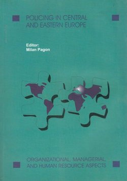 Policing in Central and Eastern Europe