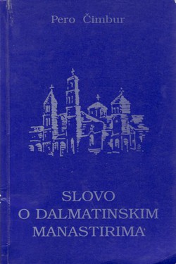 Slovo o dalmatinskim manastirima