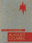 August Cesarec I. Život i rad