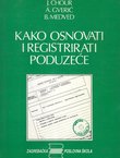 Kako osnovati i registrirati poduzeće