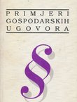 Primjeri gospodarskih ugovora