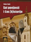 Sat povijesti i čas (h)istorije