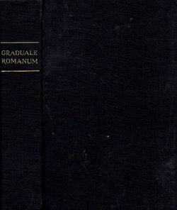 Graduale Romanum Sacrosanctae Romanae Ecclesiae