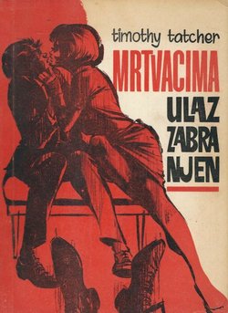 Mrtvacima ulaz zabranjen