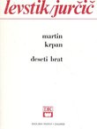 Martin Krpan / Deseti brat