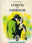 Cosette / Gavroche