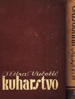 Kuharstvo I-II (prerađeno izd.)