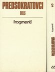 Predsokratovci. Fragmenti I-II