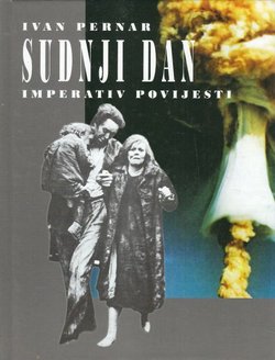 Sudnji dan. Imperativ povijesti