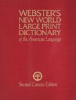 Webster's New World Large Print Dictionary of the American Language