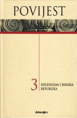 Povijest 3. Helenizam i Rimska republika
