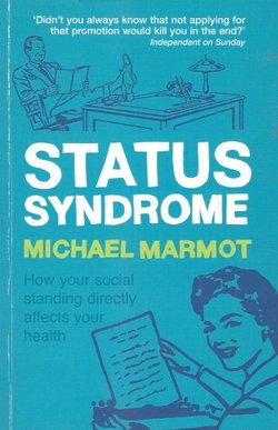 Status Syndrome