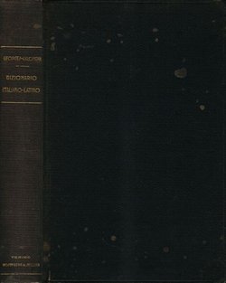 Dizionario della lingua latina II. Dizionario italiano-latino
