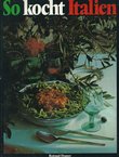 So kocht Italien