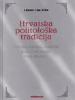 Hrvatska politološka tradicija...Gučetić, Starčević, Basariček, Radić, Polić, Andrić, Nagy, Milobar...