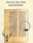 Hrvatska i Nin u doba kneza Branimira (2.dop.izd.)