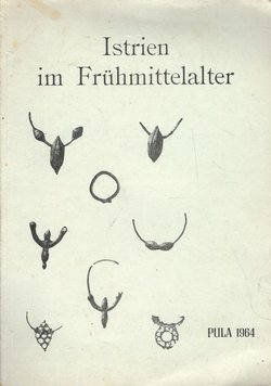 Istrien im Frühmittelalter