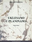 Uklesano u planinama (2.izd.)