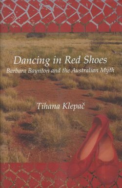 Dancing in Red Shoes. Barbara Bayton and the Australian Myth