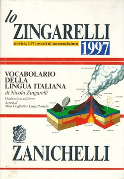 Lo Zingarelli. Vocabolario della lingua italiana