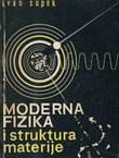 Moderna fizika i struktura materije