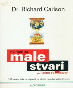 Ne mari za male stvari... i ostat će male stvari