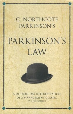 C. Northcote Parkinson's Parkinson's Law