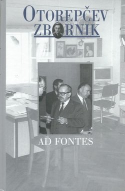 Ad fontes. Otorepčev zbornik