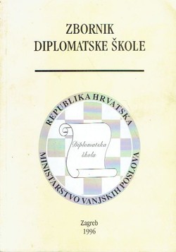 Zbornik Diplomatske škole I/1/1996