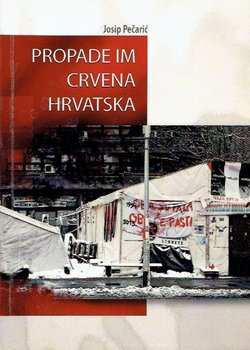Propade im crvena Hrvatska