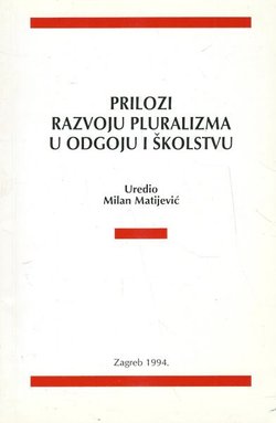 Prilozi razvoju pluralizma u odgoju i školstvu