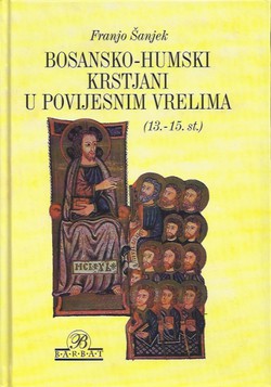 Bosansko-humski krstjani u povijesnim vrelima (13.-15. st.)