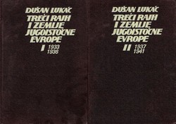 Treći Rajh i zemlje Jugoistočne Evrope 1933-1941 I-II