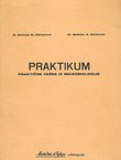 Praktikum. Praktične vežbe iz mikrobiologije