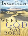 Where God Was Born