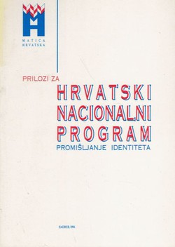 Prilozi za Hrvatski nacionalni program. Promišljanje identiteta
