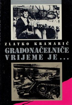 Gradonačelniče vrijeme je...