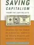 Saving Capitalism from the Capitalists