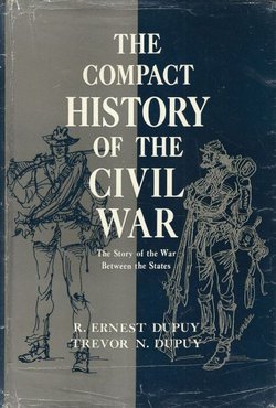 The Compact History of the Civil War