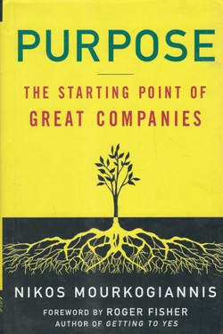 Purpose. The Starting Point of Great Companies