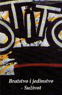 Bratstvo i jedinstvo. Suživot