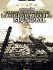 Todo lo que debe saber sobre la Segunda Guerra Mundial