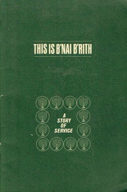 This is B'nai B'rith. A Story of Service