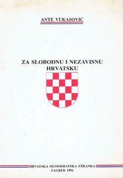 Za slobodnu i nezavisnu Hrvatsku