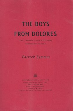 The Boys from Dolores